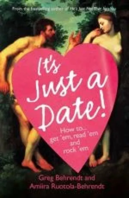It's Just a Date - Greg Behrendt, Liz  Tuccillo, knyga