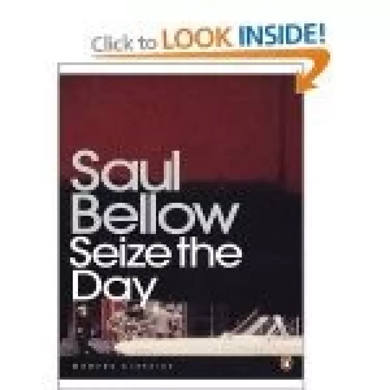 Seize The Day - Saul Bellow, knyga