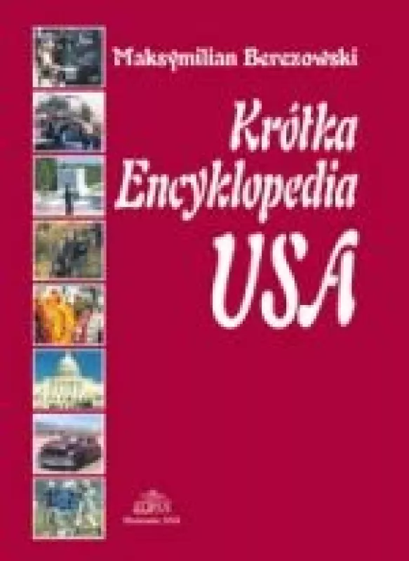 Krótka Encyklopedia USA - Maksymilian Berezowski, knyga
