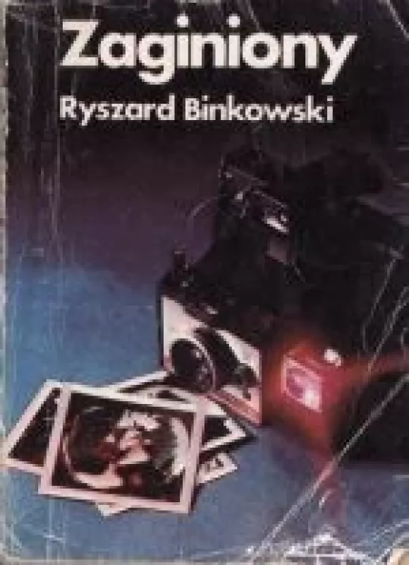 Zaginiony - Ryszard Binkowski, knyga