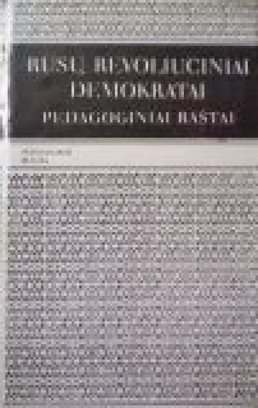 Rusų revoliuciniai demokratai - Bronislovas Bitinas, knyga