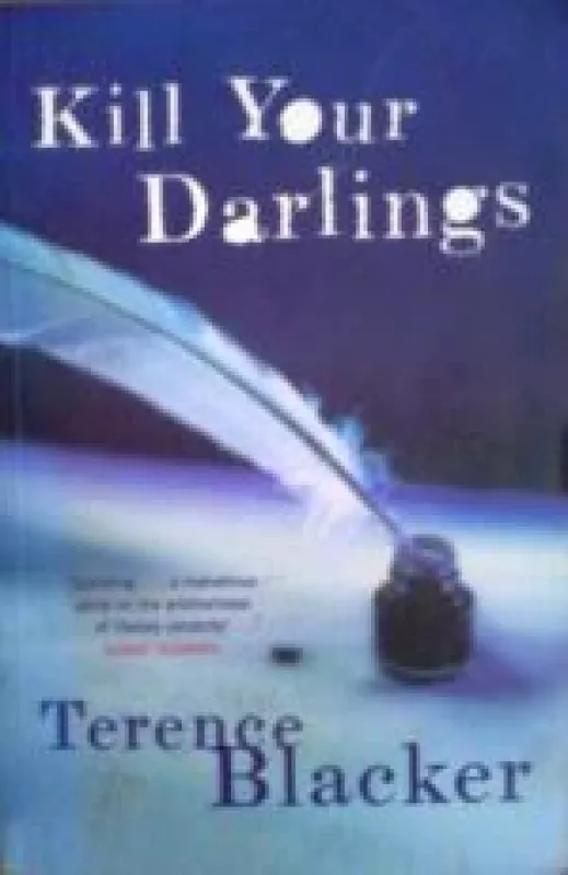 Kill Your Darlings - Terence Blacker, knyga