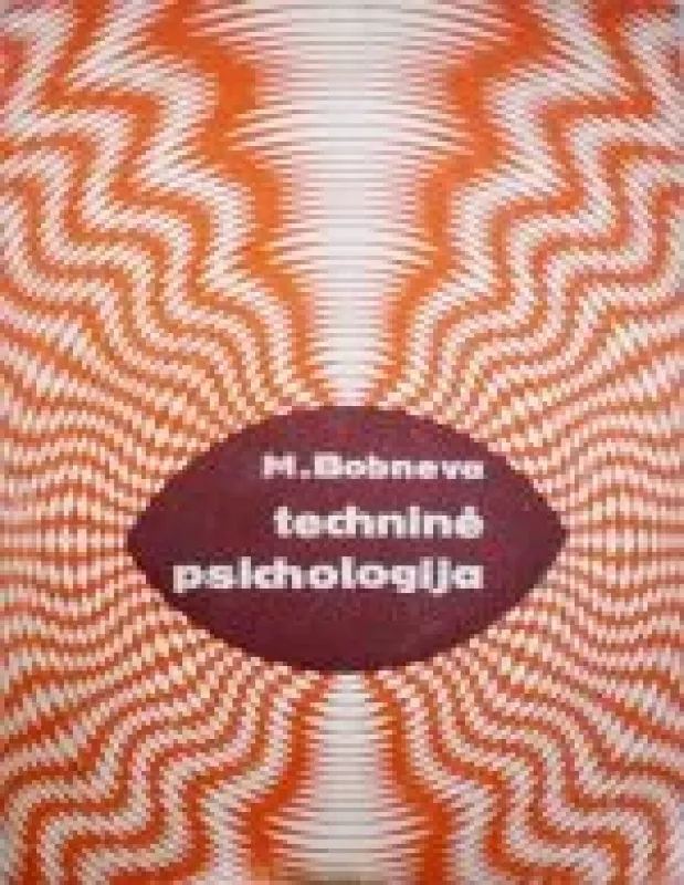Techninė psichplogija - M. Bobneva, knyga