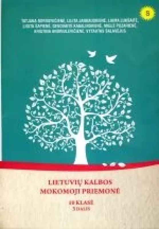 Lietuvių kalbos mokomoji priemonė 10 klasei. 3 dalis - Tatjana ir kt. Borisevičienė, knyga