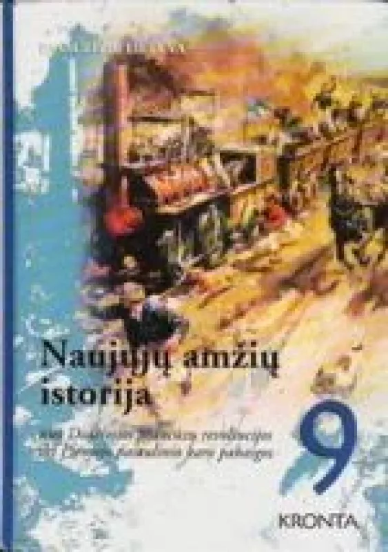 Naujųjų amžių istorija 9 kl. - Juozas Brazauskas, knyga