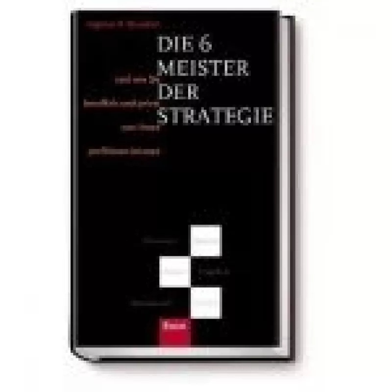 Die 6 Meister der Strategie - Ingmar Brunken, knyga