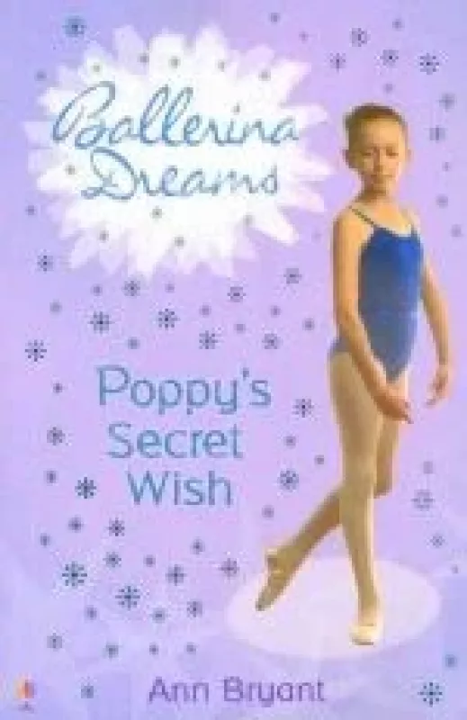 Poppy's Secret Wish (Ballerina Dreams ) - Ann Bryant, knyga