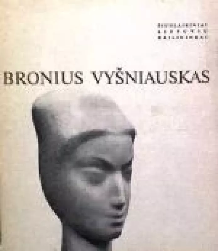 Bronius Vyšniauskas - Stasys Budrys, knyga