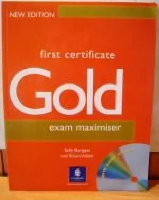 Gold First Certificate Exam Maximiser - Sally Burgess, knyga