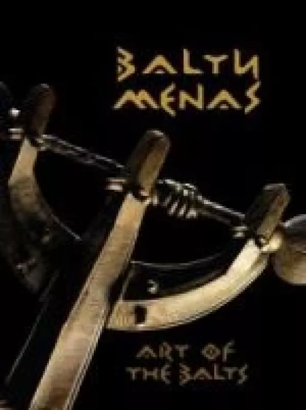 Baltų menas / Art of the Balts - Adomas Butrimas, knyga 3