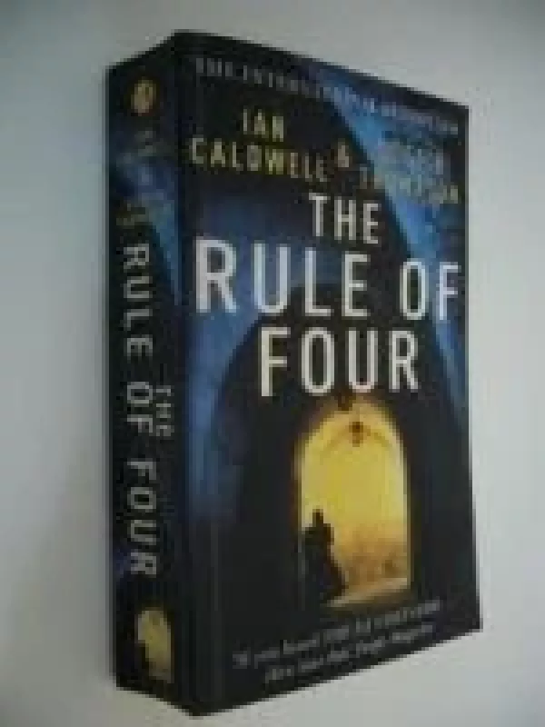 The Rule of Four - Ian Caldwell, Dustin  Thomason, knyga