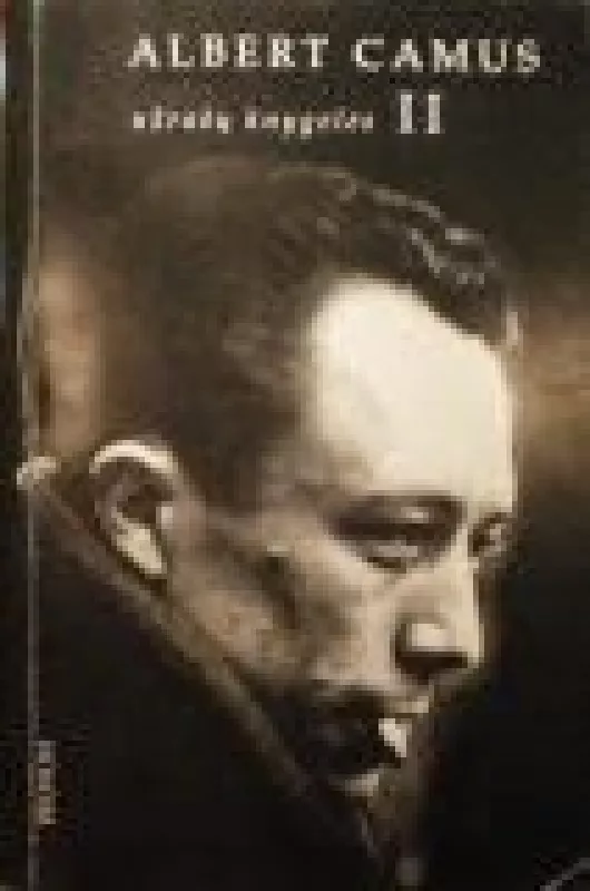 Užrašų knygelės (2 dalis) - Albert Camus, knyga