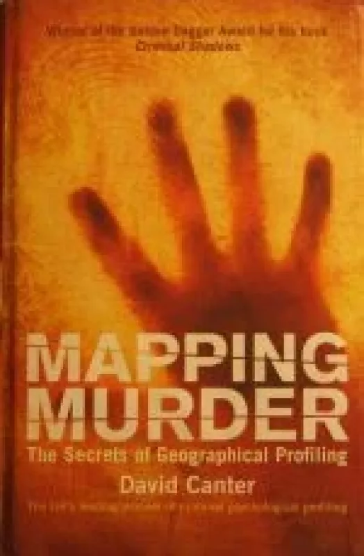 Mapping Murder: The Secrets of Geographical Profiling - David Canter, knyga