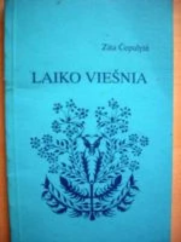 Laiko viešnia - Zita Čepulytė, knyga