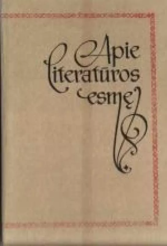 Apie literatūros esmę (Rusų esteninė ir kritinė mintis XVIII-XIX a.) - Elena Červinskienė, knyga