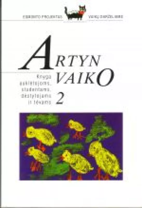 Artyn vaiko (2 dalis) - Ilona ir kiti Čižauskaitė, knyga