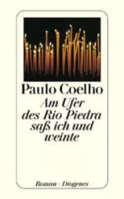 Am Ufer des Rio Piedra sass ich und weinte - Paulo Coelho, knyga