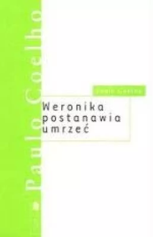 Weronika postanawia umrzec - Paulo Coelho, knyga