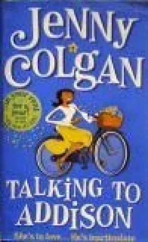 Talking to Addison - Jenny Colgan, knyga