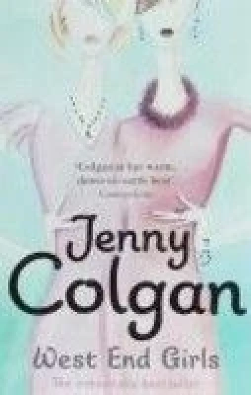 West End girls - Jenny Colgan, knyga