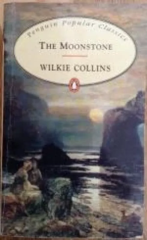 The Moonstone - Wilkie Collins, knyga