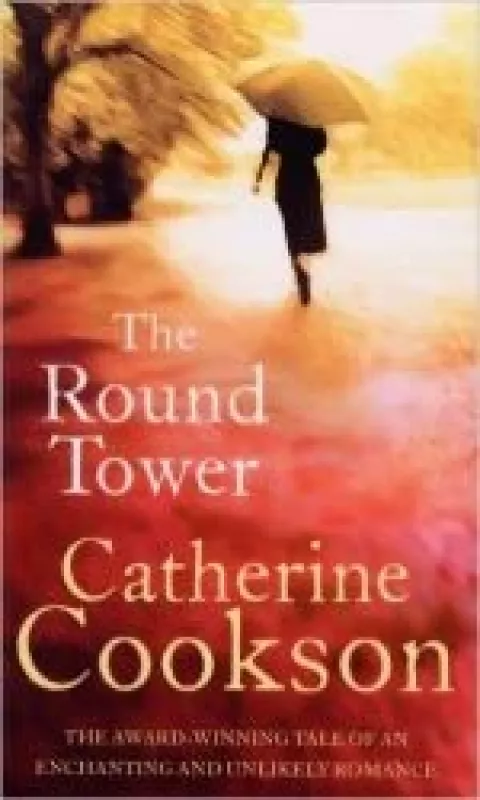 The Round Tower - Catherine Cookson, knyga
