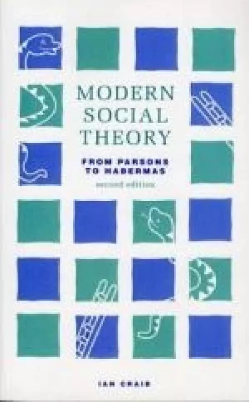 Modern Social Theory: From Parsons To Habermas - Craib Ian, knyga