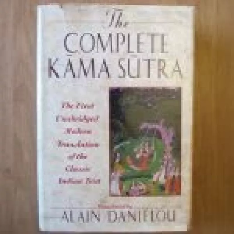 The complete Kama Sutra - Alain Danielou, knyga