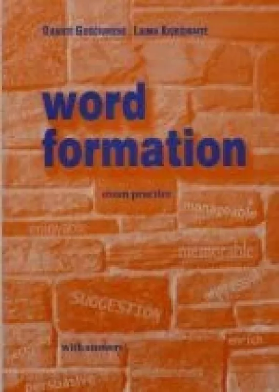 Word formation. Exam practice - Danutė Guščiuvienė, knyga