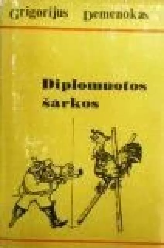 DIPLOMUOTOS ŠARKOS - Grigorijus Demenokas, knyga