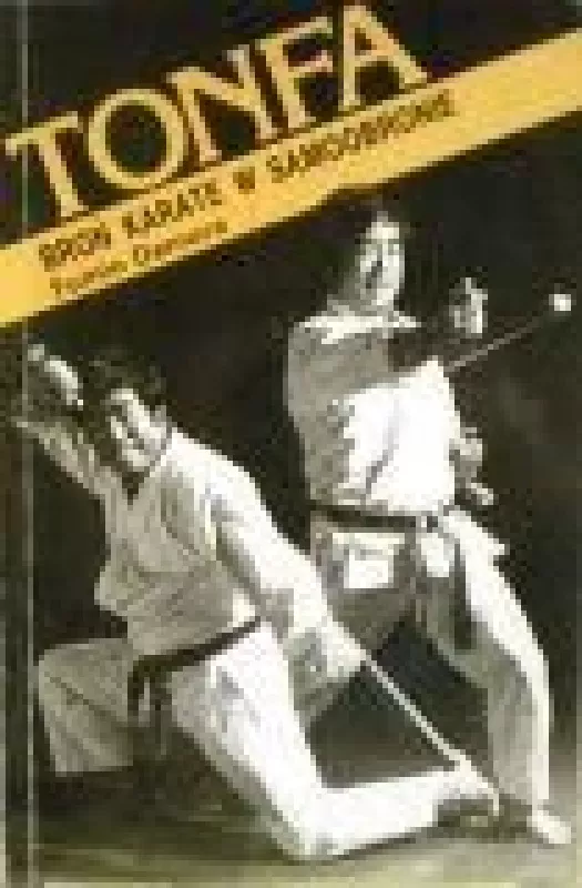 Tonfa. Bron karate w samoobronie - F. Demura, knyga