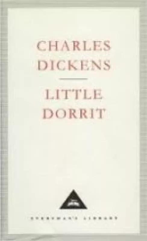Little Dorrit - Charles Dickens, knyga