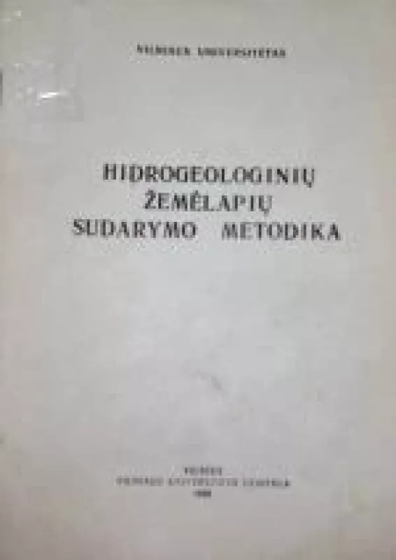 Hidrogeologinių žemėlapių sudarymo metodika - Mykolas Dobkevičius, knyga
