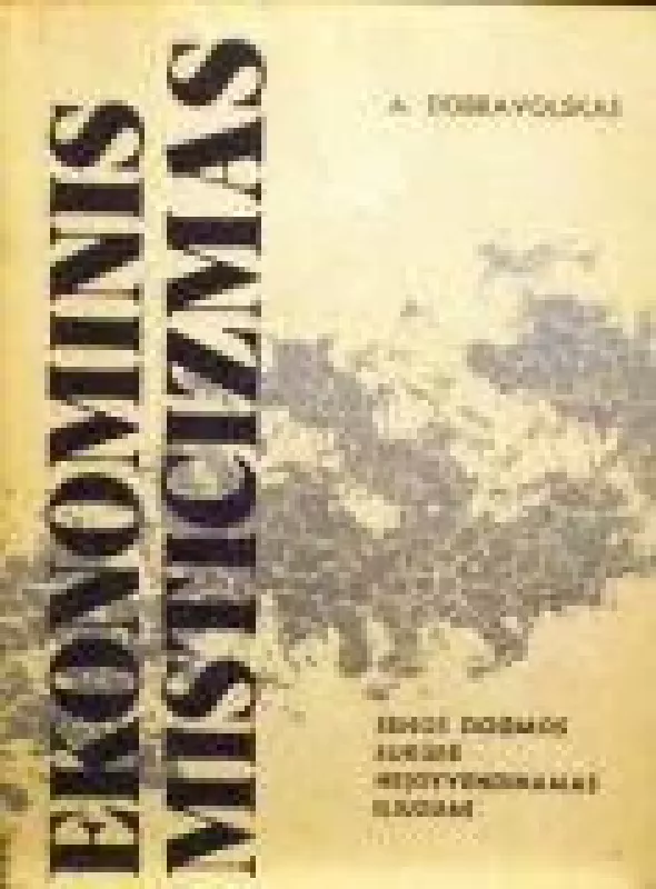 Ekonominis misticizmas - A. Dobrovolskas, knyga