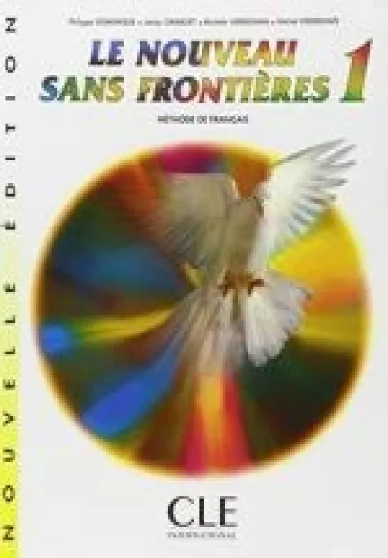Le Nouveau sans frontieres 1 - Autorių Kolektyvas, knyga