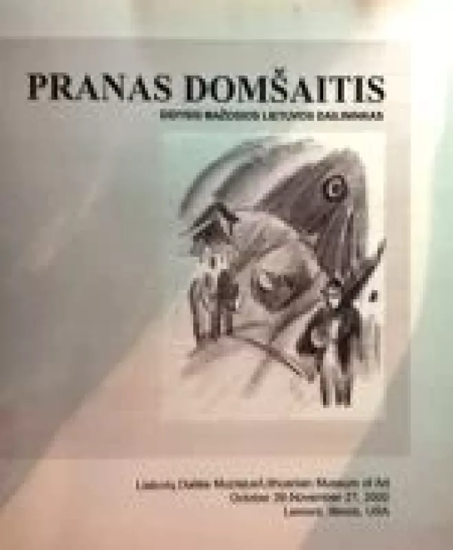 Parodos katalogas 2002 - Pranas Domšaitis, knyga
