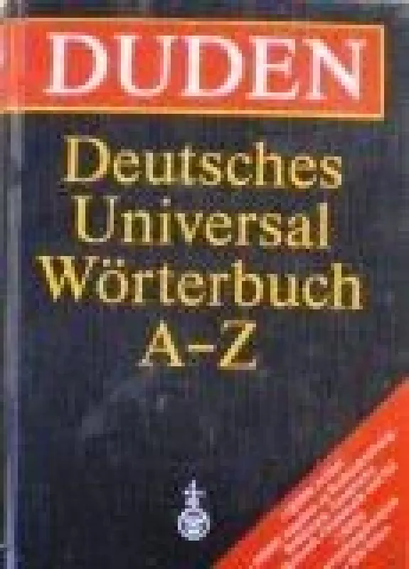 Duden: Deutsches Universal Worterbuch A-Z - Gunther ir kiti Drosdowski, knyga