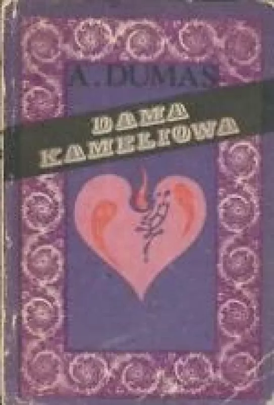 Dama Kameliowa - Aleksandras Diuma, knyga