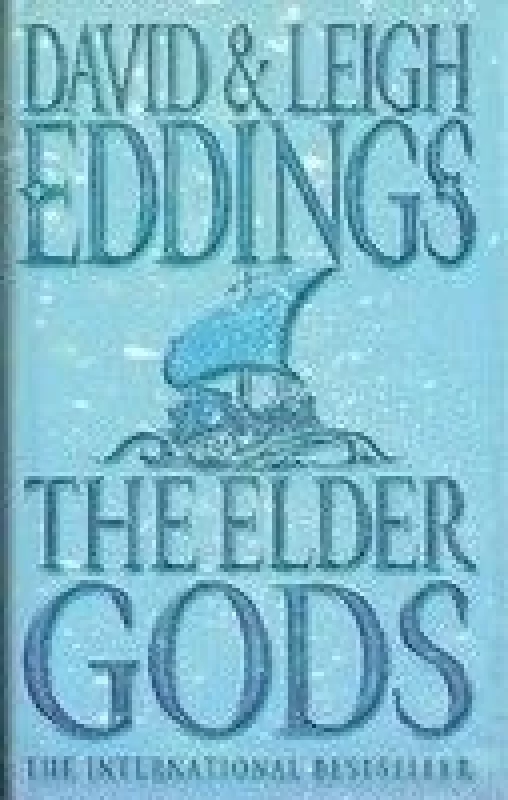 The elder gods - Autorių Kolektyvas, knyga
