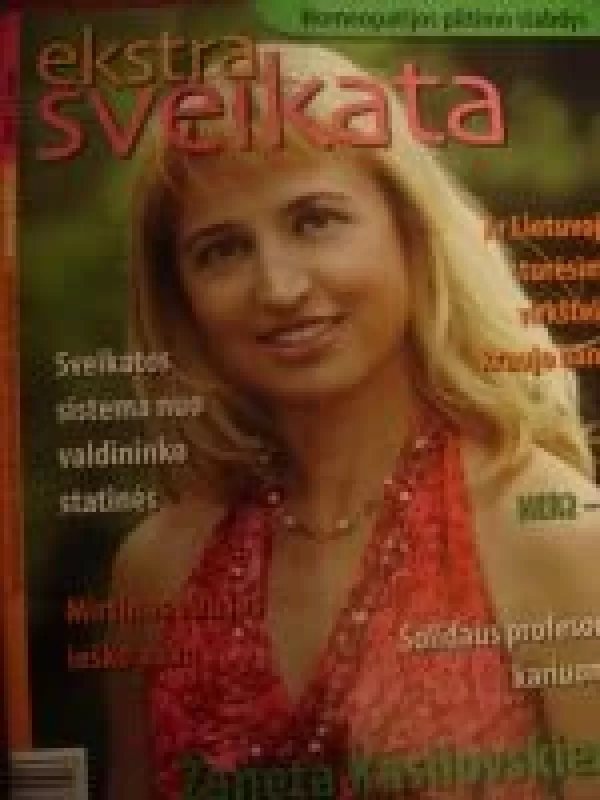 Ekstra sveikata, 2005 m., Nr. 7 - Autorių Kolektyvas, knyga