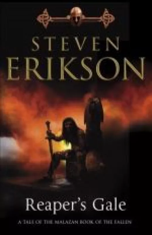 Reaper's Gale Book 3 of The Malazan Book Of The Fallen - Steven Erikson, knyga
