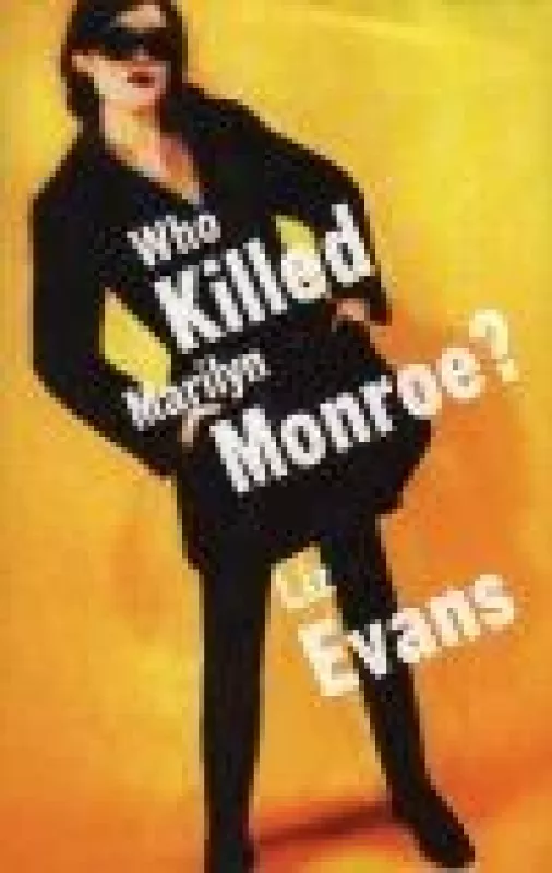 Who Killed Marilyn Monroe - Liz Evans, knyga