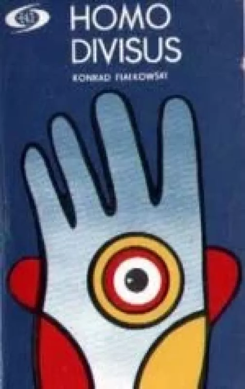 Homo Divisus - Konrad Fialkowski, knyga