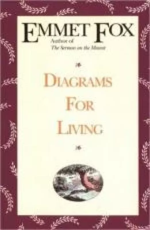Diagrams for Living - Emmet Fox, knyga