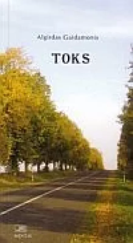 Toks - Algirdas Gaidamonis, knyga