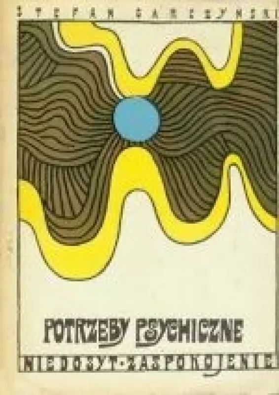 Potrzeby Psychiczne - Stefan Garczynski, knyga