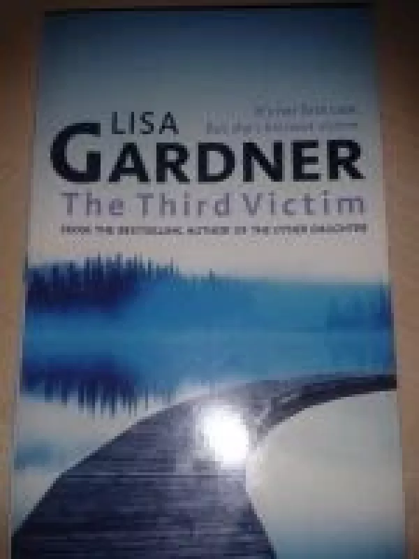 The third victim - Lisa Gardner, knyga