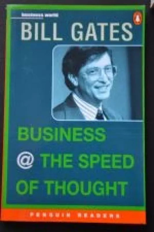 Business @ the Speed of Thought - Bill Gates, knyga