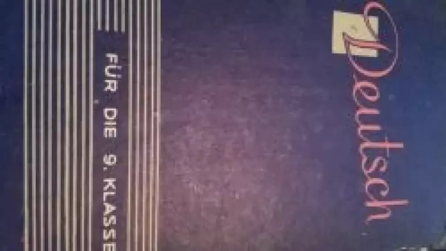 Vokiečių kalbos vadovėlis 9 klasei - Autorių Kolektyvas, knyga 3