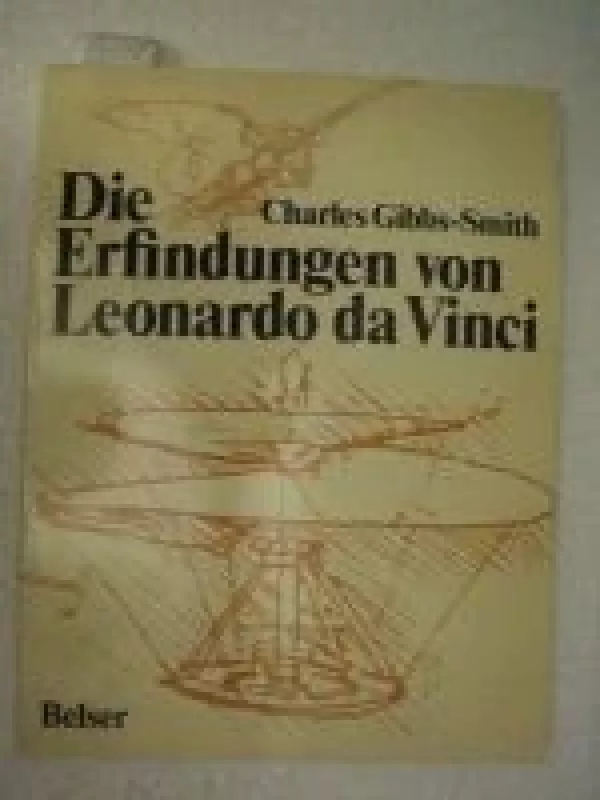 Die Erfindungen von Leonardo da Vinci - Charles Gibbs-Smith, knyga